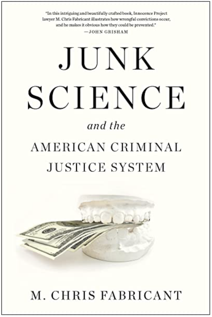 The Junk Science in Criminal Justice
